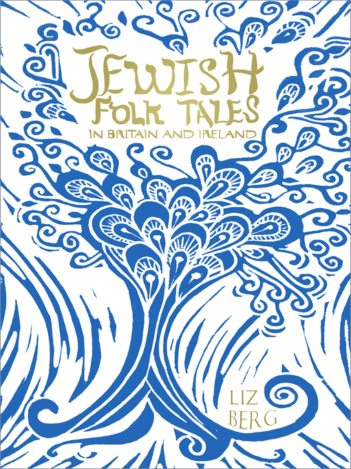 Title details for Jewish Folk Tales in Britain and Ireland by Liz Berg - Wait list